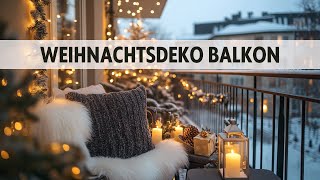 Winterliche Balkon und Terrassendeko 28 moderne Ideen die verzaubern weihnachtsdekoration [upl. by Monk]