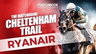 Cheltenham 2024 Preview Ryanair Chase AntePost  Matt Tombs  Dan Overall [upl. by Aicital]