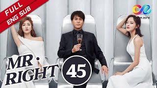 【ENG SUB】《Mr Right 恋爱先生》 EP45 Starring Dong Jin  Shuying Jiang 【China ZoneEnglish】 [upl. by Wemolohtrab]