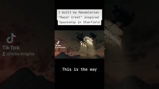 I built my Mandalorian quotRazor Crestquot inspired Spaceship in Starfield starfieldgame [upl. by Ettenyl]