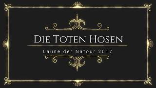 Die Toten Hosen  Laune der Natur  Best of Mix aus München 19201217 und Stuttgart 091217 [upl. by Lamp6]