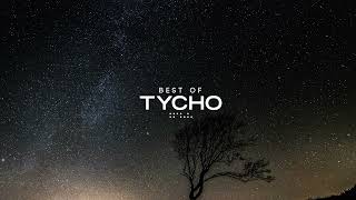 Best of Tycho [upl. by Cida]