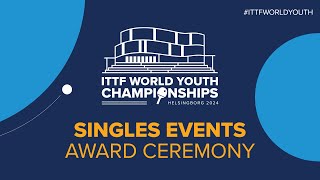 LIVE  Singles Events Awards Ceremony  ITTF World Youth Championships 2024 [upl. by Ellehciram]