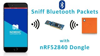 Sniff Bluetooth Packets with nRF52840 Dongle [upl. by Gnut]