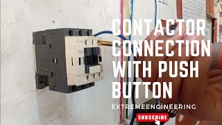 Contactor Connection with push button [upl. by Sevein814]