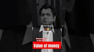 Nawazuddin Siddiqui ke valueofmoney money reaction nawazuddinsiddiqui nomore sad arvlogs [upl. by Ecienal]