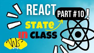 React 18 Class Components Understanding State [upl. by Zennie]