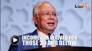 Najib announces income tax exemption for Msians aged 26 and below [upl. by Halbert]