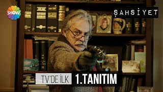 Şahsiyet TV’de ilk kez 29 Haziran’da Show TV’de [upl. by Eversole]