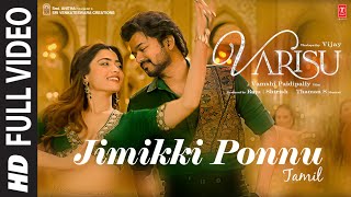 Full Video Jimikki Ponnu Tamil Varisu  Thalapathy Vijay  Thaman S  Vamshi Paidipally [upl. by Dorweiler]