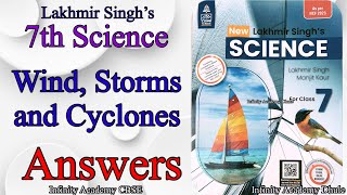 Wind Storms and Cyclones Lakhmir Singh’s class 7 Science 7th Standard cbse Science answer cbse [upl. by Leiuqeze946]