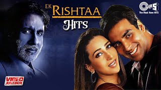 Mohabbat Ne Mohabbat Ko  AllTime Hits Of Ek Rishtaa  Amitabh Bach Akshay Kumar Karishma [upl. by Rives]