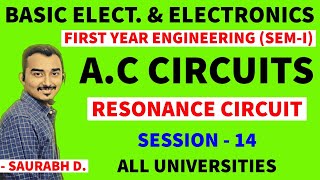 BASIC ELECTRICAL amp ELECTRONICS  RESONANCE CIRCUIT  BEE  S14  FIRST YEAR ENGINEERING  SEM1 [upl. by Eiramac727]