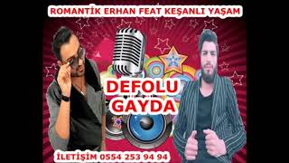 Romantik Erhan Feat Keşanlı Yaşam Defolu Gayda 2019  Karada Mor [upl. by Mauri]