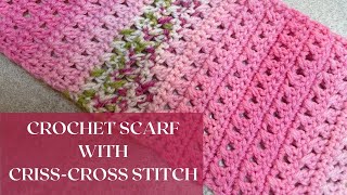 EASY CROCHET SCARF for beginners using CrissCross Stitch [upl. by Koziara926]