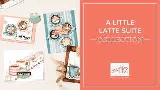 A Little Latte Suite Collection [upl. by Anillehs]