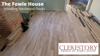 The Fowle House Installing Hardwood Floors [upl. by Assille]