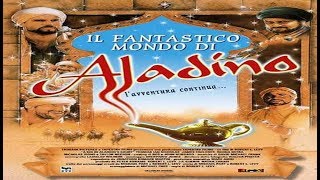 IL FANTASTICO MONDO DI ALADINO  Alta Definizione Film Completo [upl. by Alrich]