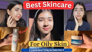 Complete Skincare Guide for OILY Skin acneprone  combination skincare oilyskin skincare [upl. by Celinka]