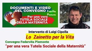 Zainetto per la vita  Luigi Cipolla  Convegno Federvita Piemonte [upl. by Carolynne]