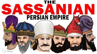 The Rise and Fall of the Sassanid Persian Empire Ancient Sasanian history documentary [upl. by Bron896]