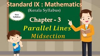 Class 9 Maths  Chapter 3 Parallel Lines  Midsection  English Medium  Kerala Syllabus [upl. by Soll515]