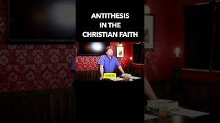 quotChristian truth is antitheticalquot What that means and why it matters apologetics logic truth [upl. by Esylla407]