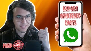 How To Export All Whatsapp Chats [upl. by Aan]