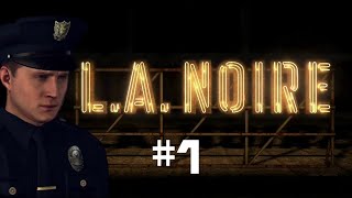 LA Noire  1 Stadt der Untertöne  Lets PlayDeutschGerman [upl. by Strage854]