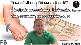 Biomecânica do tornozelo e pé e mecanismos lesionais  Arcos plantares  Prof Felipe Barros [upl. by Yenruoc]