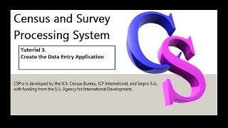 CSPro Create the Data Entry Application [upl. by Sine593]