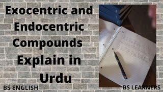 Exocentric and Endocentric Compounds By Bs Learners [upl. by Laroc]