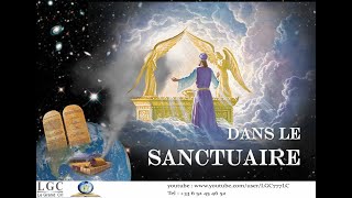 Dans Le Sanctuaire p38 La fête des tabernacles 12 [upl. by Adrea]