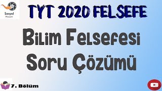 YKS 2020  Bilim Felsefesi Soru Çözümü  TYT Felsefe [upl. by Ennovehc]