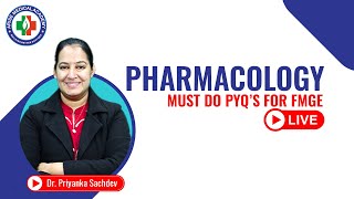 Pharmacology PYQ Marathon Live Session with Dr Priyanka  FMGE 2023 [upl. by Reseta]