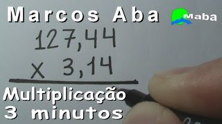 MULTIPLICAÇÃO NÚMEROS DECIMAIS com vírgula  Em apenas três minutos [upl. by Ardeth279]