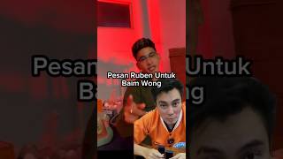 Ruben Ikut Beri Pesan Untuk Baim rubenonsu baimwong [upl. by Hsirt645]