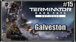 Terminator Dark Fate Defiance  Galveston 15 [upl. by Milan]