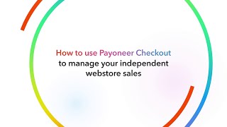 How to use Payoneer Checkout to Manage your Independent Webstore Sales [upl. by Jamesy]