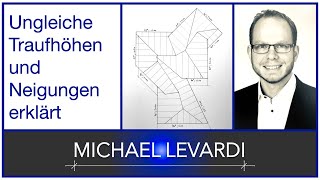 Dachausmittlung Erklärvideo  Ungleiche Traufhöhen und Dachneigungen  Michael Levardi [upl. by Olnek479]