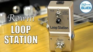 Rowin Nano LoopStation Pedal Review with Instructional Guide [upl. by Rapsag528]