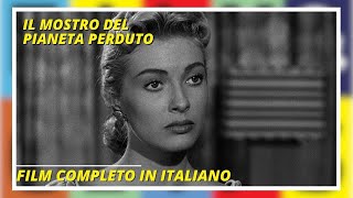 Il mostro del pianeta perduto  Horror  Fantascienza  Film completo in italiano [upl. by Kcire]