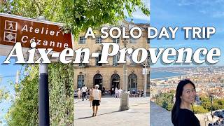 The South of France AixenProvence solo trip 🌻 [upl. by Qahsi]