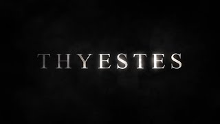 THYESTES  Official Trailer HD [upl. by Launce]