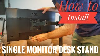 How to Install a Single Monitor Desk Mount Stand [upl. by Pegeen]