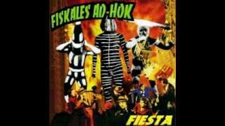 Fiskales Ad Hok  Fiesta Álbum completo quotFull Albumquot [upl. by Oirretno]