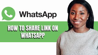 HOW TO SHARE LINK ON WHATSAPP [upl. by Lombardi]