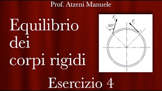 Equilibrio dei corpi rigidi  Esercizio 4 ProfAtzeni [upl. by Acul522]