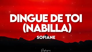 Sofiane  Dingue de toi nabi nabilla paroles tiktok  je suis fou de toi nabi nabilla [upl. by Maloney]