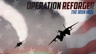 F14B Campaign Release  Operation Reforger The Iron Heel [upl. by Anirbed26]